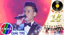 THVL | Tình Bolero 2019 - Tập 14[3]: Yêu một mình - Huỳnh Thật