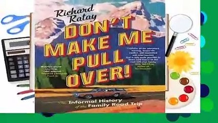 Don't Make Me Pull Over!: An Informal History of the Family Road Trip  Best Sellers Rank : #5