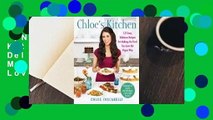 [NEW RELEASES]  Chloe's Kitchen: 125 Easy, Delicious Recipes for Making the Food You Love the