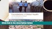 Review  Foundations of Global Health: An Interdisciplinary Reader - Peter J Brown