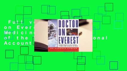 Full version  Doctor on Everest: Emergency Medicine at the Top of the World - A Personal Account