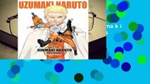 Complete acces  Uzumaki Naruto: Illustrations by Masashi Kishimoto