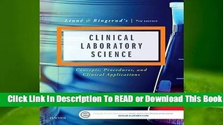 Full E-book Linne & Ringsrud's Clinical Laboratory Science: Concepts, Procedures, and Clinical