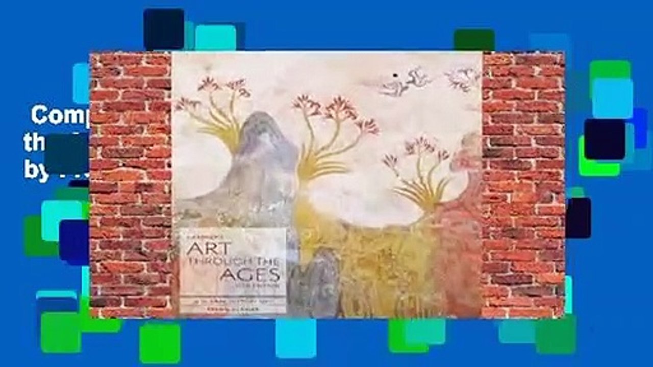 Complete acces  Gardner's Art Through the Ages: A Global History, Volume I by Fred S. Kleiner