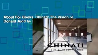 About For Books  Chinati: The Vision of Donald Judd by Marianne Stockebrand