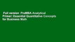 Full version  PreMBA Analytical Primer: Essential Quantitative Concepts for Business Math