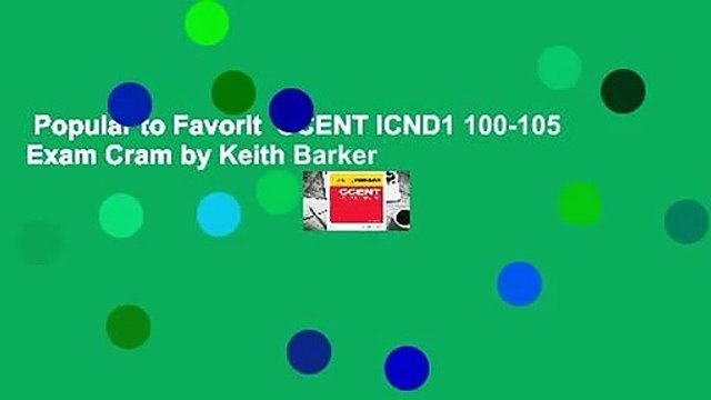 Popular to Favorit CCENT ICND1 100-105 Exam Cram by Keith Barker