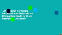 Any Format For Kindle  Introduction to Networks v6 Companion Guide by Cisco Networking Academy