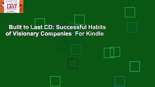 Built to Last CD: Successful Habits of Visionary Companies  For Kindle