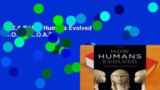 R.E.A.D How Humans Evolved D.O.W.N.L.O.A.D