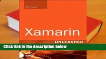 R.E.A.D Xamarin Unleashed D.O.W.N.L.O.A.D