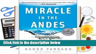 [Read] Miracle in the Andes  For Trial