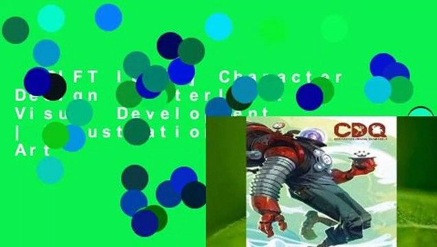 [GIFT IDEAS] Character Design Quarterly 1: Visual Development | Illustration | Concept Art