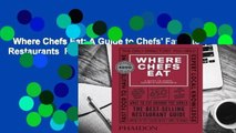 Where Chefs Eat: A Guide to Chefs' Favorite Restaurants  Review