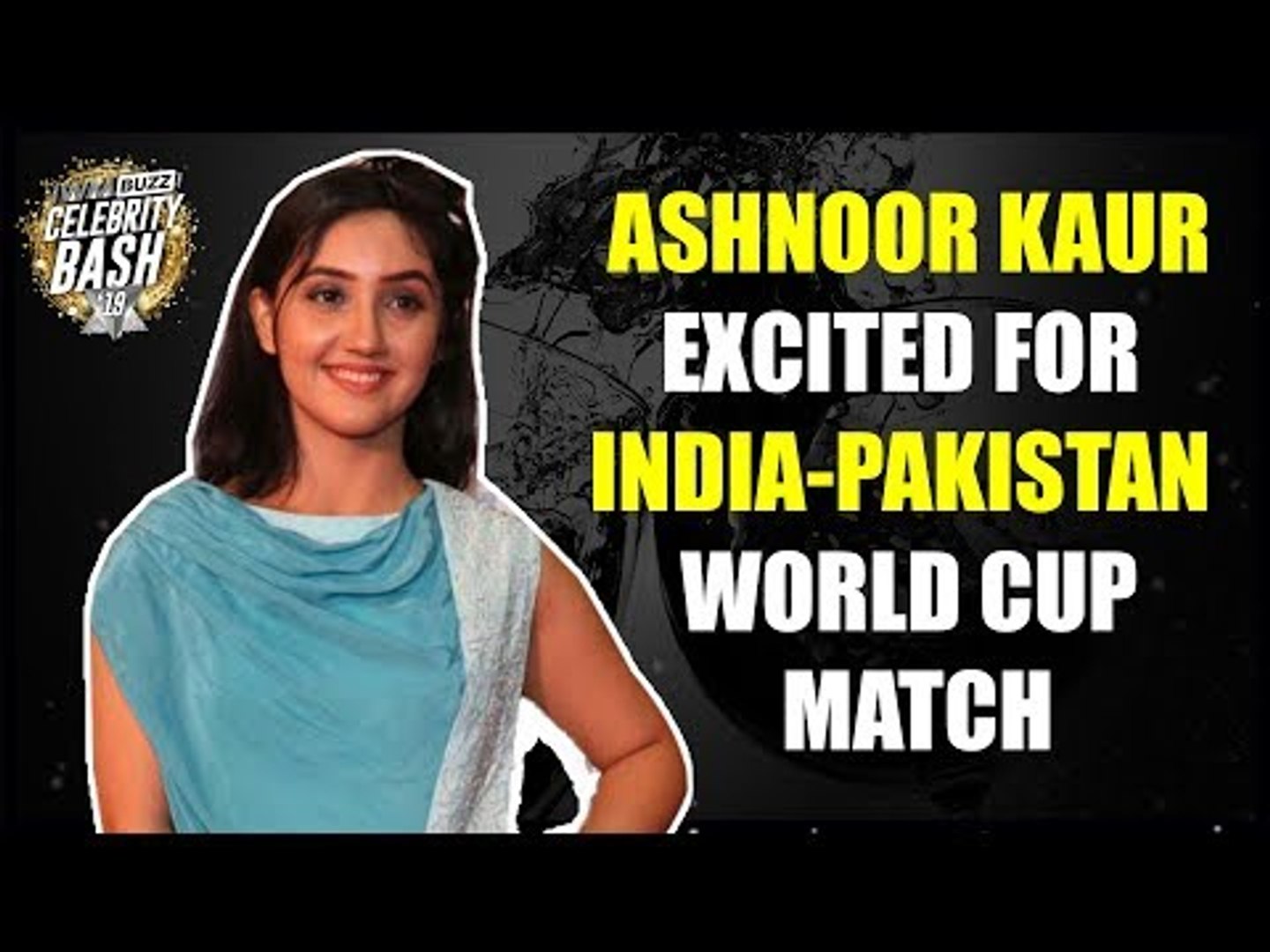 Exclusive: Ashnoor Kaur excited for India-Pakistan World Cup Match