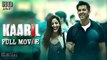 Hrithik Roshan Latest Hindi Full Movie - Yami Gautam, Ronit Roy - Kaabil