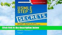 Any Format For Kindle  USMLE Step 3 Secrets by Theodore X. O'Connell