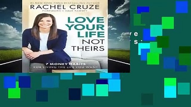 [NEW RELEASES] Love Your Life, Not Theirs: 7 Money Habits for Living the Life You Want