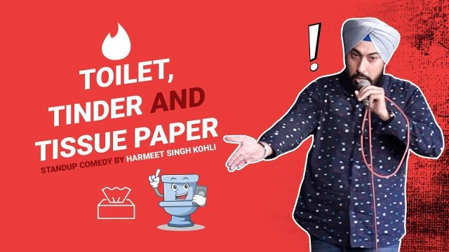 Toilet, Tinder and Tissue Paper Standup Comedy By Harmeet Singh Kohli | Comedy Munch