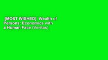 [MOST WISHED]  Wealth of Persons: Economics with a Human Face (Veritas)