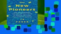 About For Books  The New Pioneers: How Entrepreneurs Are Defying the System to Rebuild the Cities