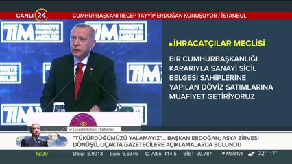 Başkan Erdoğan TİM Genel Kurulu'nda konuşuyor