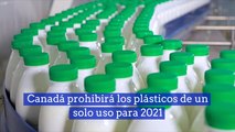 Canadá prohibirá los plásticos de un solo uso para 2021