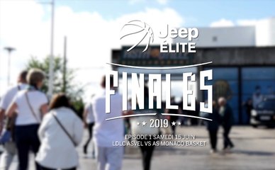 Mini-movie Episode 1 des Finales Jeep® ÉLITE