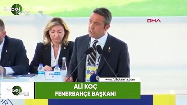 Ali Koç: Bizden ayrıan futbolcular neler yapacak göreceksiniz