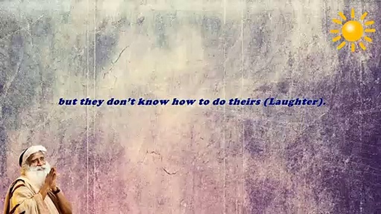 You Are a Running a Commentary About Everything Sadhguru