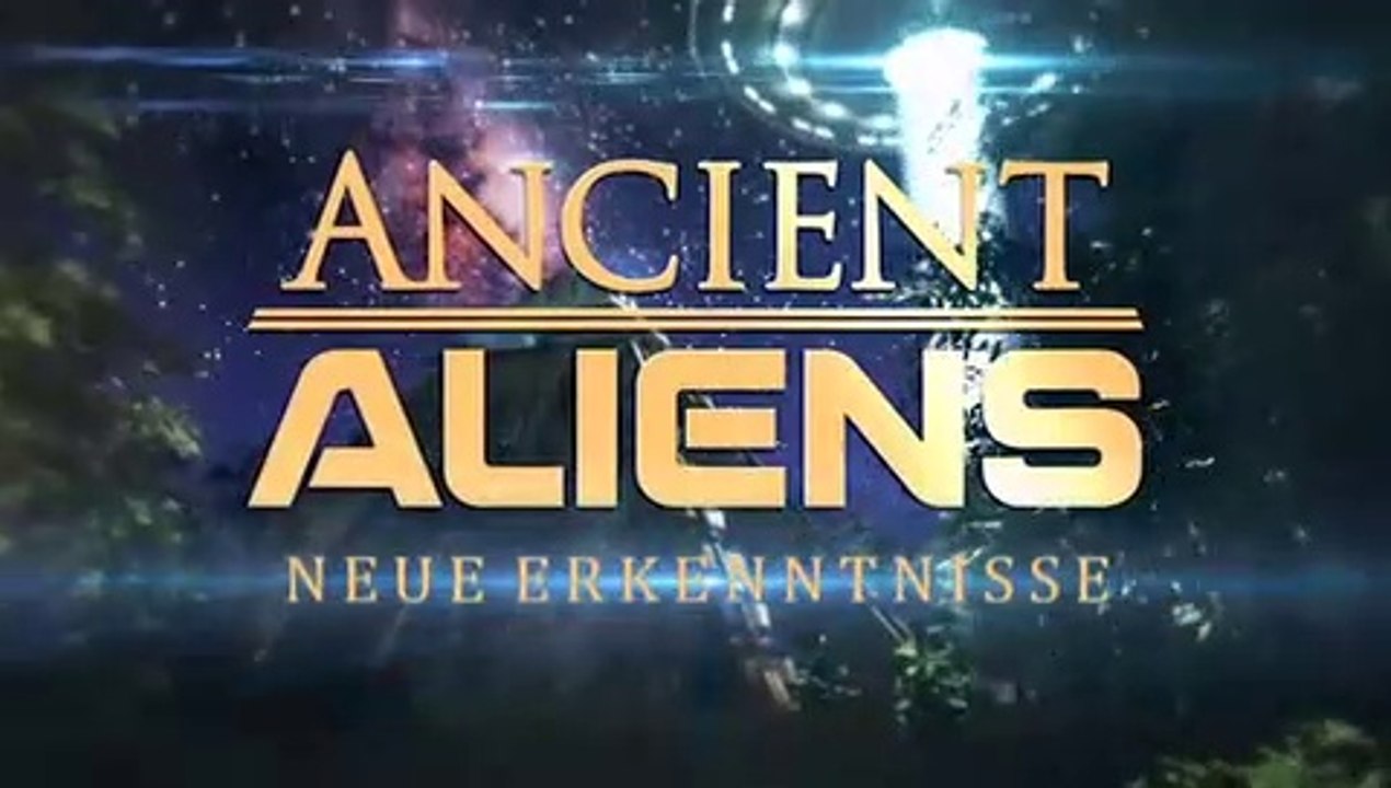 Ancient Aliens - Intro - Neue Erkenntnisse