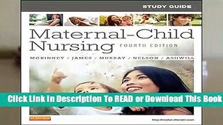 Online Study Guide for Maternal-Child Nursing, 4e  For Free