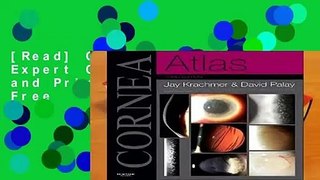 [Read] Cornea Atlas: Expert Consult - Online and Print, 3e  For Free