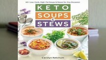 Full E-book Keto Soups & Stews  For Free