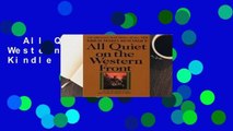 All Quiet on the Western Front  For Kindle