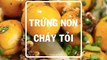 Cách làm món Trứng non cháy tỏi thơm nức mũi - Nấu Ăn Không Khó