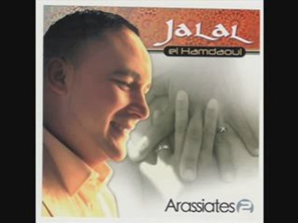 JALAL EL HAMDAOUI 2007 - ARRASSIATES VOL2
