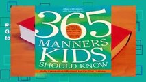 R.E.A.D 365 Manners Kids Should Know: Games, Activities, and Other Fun Ways to Help Children and