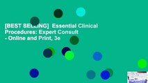 [BEST SELLING]  Essential Clinical Procedures: Expert Consult - Online and Print, 3e