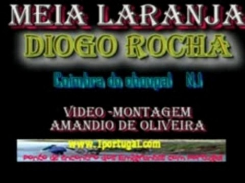 Fado - Meia Laranja - Diogo Rocha - Coimbra do Choupal
