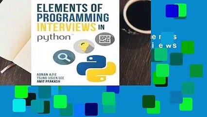 About For Books  Elements of Programming Interviews in Python: The Insiders' Guide  For Kindle
