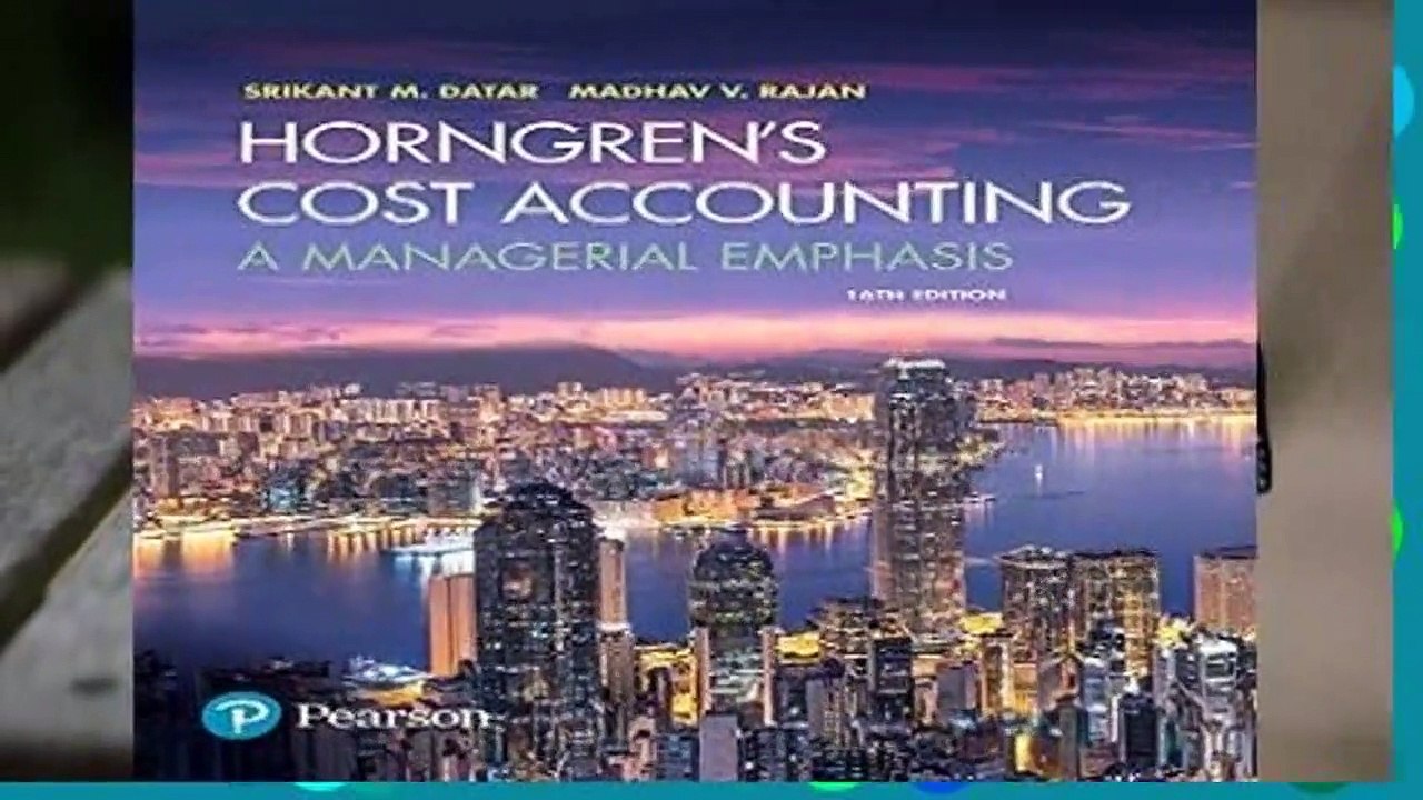 Full E-book  Horngren s Cost Accounting: A Managerial Emphasis  For Kindle