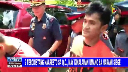 2 teroristang naaresto sa QC, may kinalaman umano sa Marawi siege