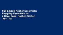 Full E-book Kosher Essentials: Everyday Essentials for a Cool, Calm  Kosher Kitchen  For Trial