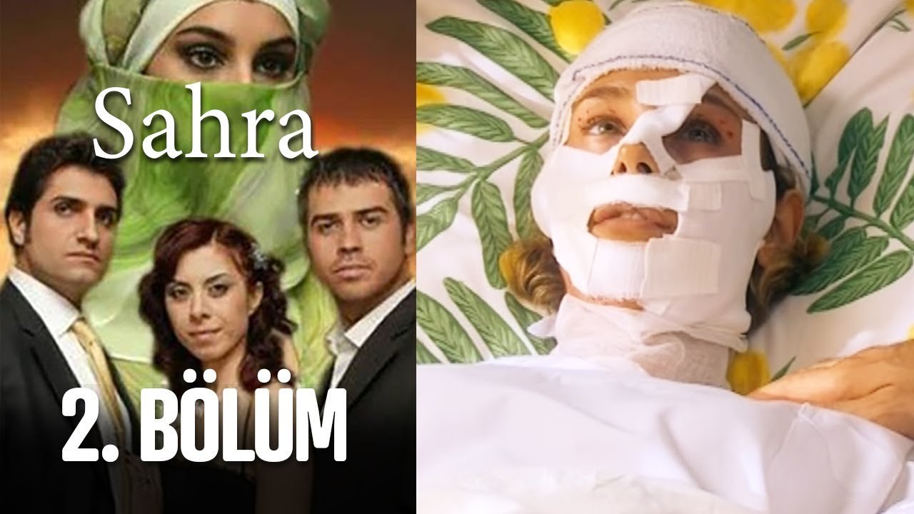 Sahra 2. Bölüm
