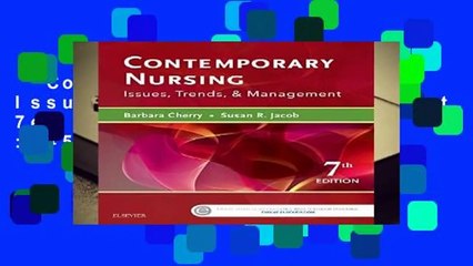 Contemporary Nursing: Issues, Trends,   Management, 7e  Best Sellers Rank : #5