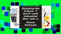 About For Books  Shaping the Fourth Industrial Revolution  Review