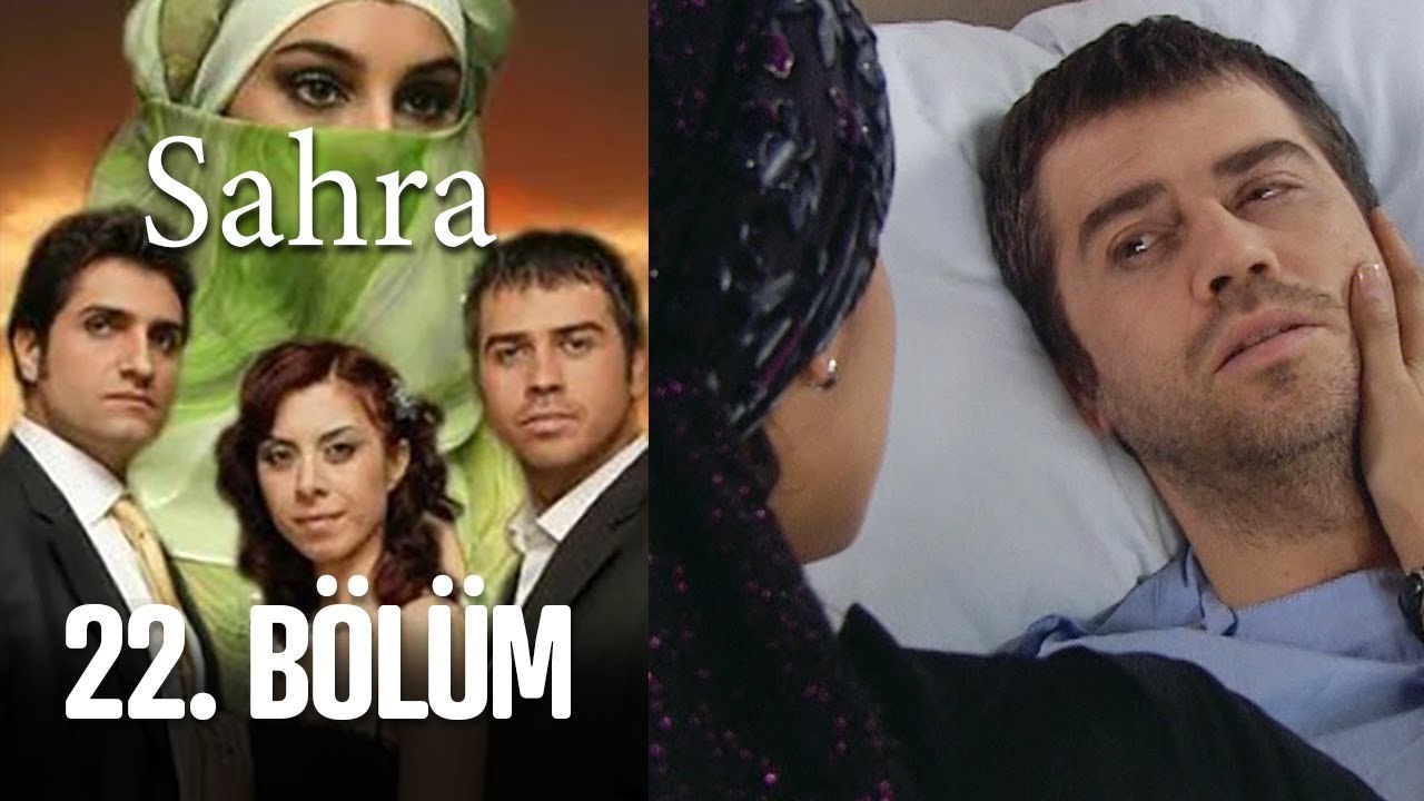 Sahra 22. Bölüm