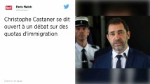 Immigration. Christophe Castaner ouvert à un débat sur des quotas