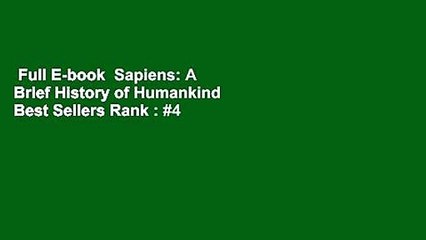 Full E-book  Sapiens: A Brief History of Humankind  Best Sellers Rank : #4